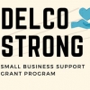 ATTENTION! Delco Strong Round 2 – Small Business Grants